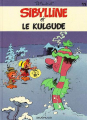 Couverture Sibylline, tome 11 : Sibylline et le Kulgude Editions Dupuis 1985