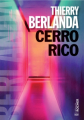 Couverture Justine Barcela, tome 3 : Cerro Rico Editions du Rocher (Thriller) 2019