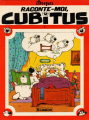 Couverture Cubitus, tome 07 : Raconte-moi, Cubitus Editions Le Lombard 1982