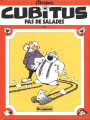 Couverture Cubitus, tome 14 : Pas de salades Editions Le Lombard 1986
