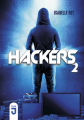 Couverture Hackers, tome 2 Editions Mijade (Zone J) 2019