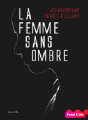 Couverture La femme sans ombre Editions Denoël 2019