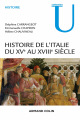 Couverture Histoire de l'Italie du XVe au XVIIIe siècle Editions Armand Colin (Campus - Histoire) 2015