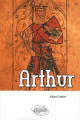 Couverture Arthur Editions Ellipses 2017