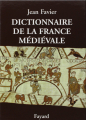Couverture Dictionnaire de la France médiévale Editions Fayard 1993