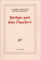 Couverture Quelque part dans l'inachevé Editions Gallimard  (Essais) 1978