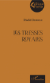 Couverture Les tresses royales Editions L'Harmattan (Afrique poésie) 2019