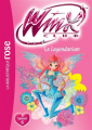 Couverture Winx Club, tome 57 : Le Legendarium Editions Hachette (Bibliothèque Rose) 2016