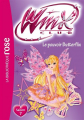 Couverture Winx Club, tome 59 : Le pouvoir de Butterflix Editions Hachette (Bibliothèque Rose) 2016