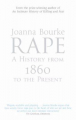 Couverture Rape: A History From 1860 to the Present  Editions Virago Press 2008
