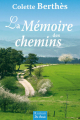 Couverture La mémoire des chemins Editions de Borée 2008