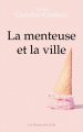 Couverture La Menteuse et la Ville Editions Les Presses de la Cité 2019
