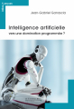 Couverture Intelligence artificielle Editions Le Cavalier Bleu (Idées reçues) 2017