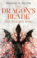 Couverture The Dragon's Blade, book 1: The Reborn King  Editions Autoédité 2015