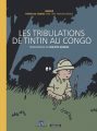 Couverture Les tribulations de Tintin au Congo Editions Casterman 2018
