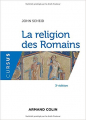 Couverture La religion des romains Editions Armand Colin (Cursus - Histoire) 2017