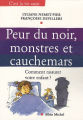 Couverture Peur du noir, monstres et cauchemars Editions Albin Michel 2009