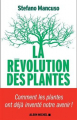 Couverture La révolution des plantes Editions Albin Michel 2019