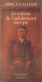 Couverture Le roman de l'adolescent myope Editions Actes Sud 1992