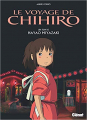 Couverture Le voyage de Chihiro, intégrale Editions Glénat (Anime Comics) 2018
