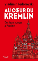 Couverture Au coeur du Kremlin Editions Stock 2018