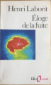 Couverture Éloge de la fuite Editions Folio  (Essais) 1985