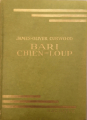 Couverture Bari chien-loup Editions Hachette (Bibliothèque Verte) 1950
