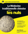 Couverture La Médecine Traditionnelle Chinoise pour les Nuls Editions First (Pour les nuls) 2018
