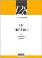 Couverture Le Théatre Editions Nathan (Université) 1996