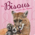 Couverture Des bisous, encore des bisous ! Editions Langue au chat 2010