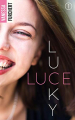 Couverture Lucky Luce, tome 1 Editions BMR 2019