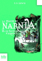Couverture Les Chroniques de Narnia / Le Monde de Narnia, tome 6 : Le Fauteuil d'argent Editions Folio  (Junior) 2008