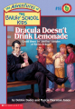 Couverture The Adventures of the Bailey School Kids, book 16: Dracula Doesn't Drink Lemonade Editions Scholastic 1995