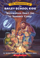 Couverture The Adventures of the Bailey School Kids, book 02: Werewolves Don't Go to Summer Camp Editions Scholastic 1991