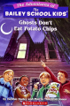 Couverture The Adventures of the Bailey School Kids, book 05: Ghosts Don't Eat Potato Chips Editions Scholastic 1992