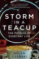 Couverture Storm in a Teacup: The Physics of Everyday Life Editions W. W. Norton & Company 2018