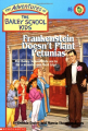 Couverture The Adventures of the Bailey School Kids, book 06: Frankenstein Doesn't Plant Petunias Editions Scholastic 1993