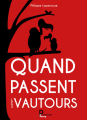 Couverture Quand passent les vautours Editions Autoédité 2019