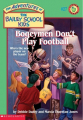 Couverture The Adventures of the Bailey School Kids, book 27: Bogeymen Don't Play Football Editions Scholastic 1997
