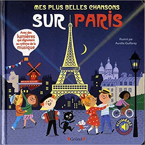 Mes plus belles chansons sur Paris | Livraddict