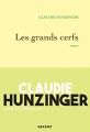 Couverture Les Grands Cerfs Editions Grasset 2019