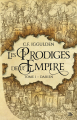Couverture Les Prodiges de l'Empire, tome 1 : Darien Editions Bragelonne (Fantasy) 2019