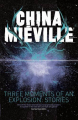Couverture Three Moments of an Explosion Editions Macmillan 2015