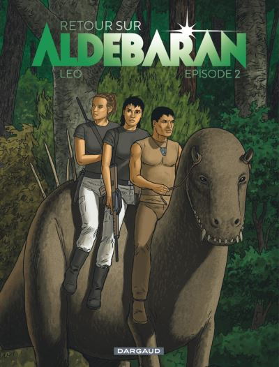 Couverture Les mondes d'Aldébaran, saison 5 : Retour sur Aldébaran, tome 2
