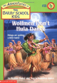 Couverture The Adventures of the Bailey School Kids, book 36: Wolfmen Don't Hula Dance Editions Scholastic 1999