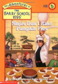 Couverture The Adventures of the Bailey School Kids, book 38: Ninjas Don't Bake Pumpkin Pies Editions Scholastic 1999