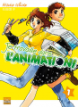 Couverture Je travaille dans l'animation !, tome 1 Editions Taifu comics (Shônen) 2007