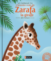 Couverture L'histoire vraie de Zarafa la girafe Editions Nathan 2016