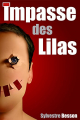 Couverture Impasse des Lilas Editions Autoédité 2016