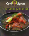 Couverture J'invite les parents Editions Hachette (Pratique) 2007